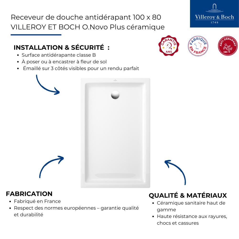 Points forts Receveur de douche antidérapant 100 x 80 VILLEROY ET BOCH O.Novo Plus céramique blanc
