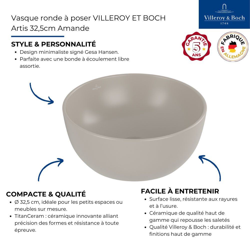 Points forts Vasque ronde à poser VILLEROY ET BOCH Artis 32,5cm Amande