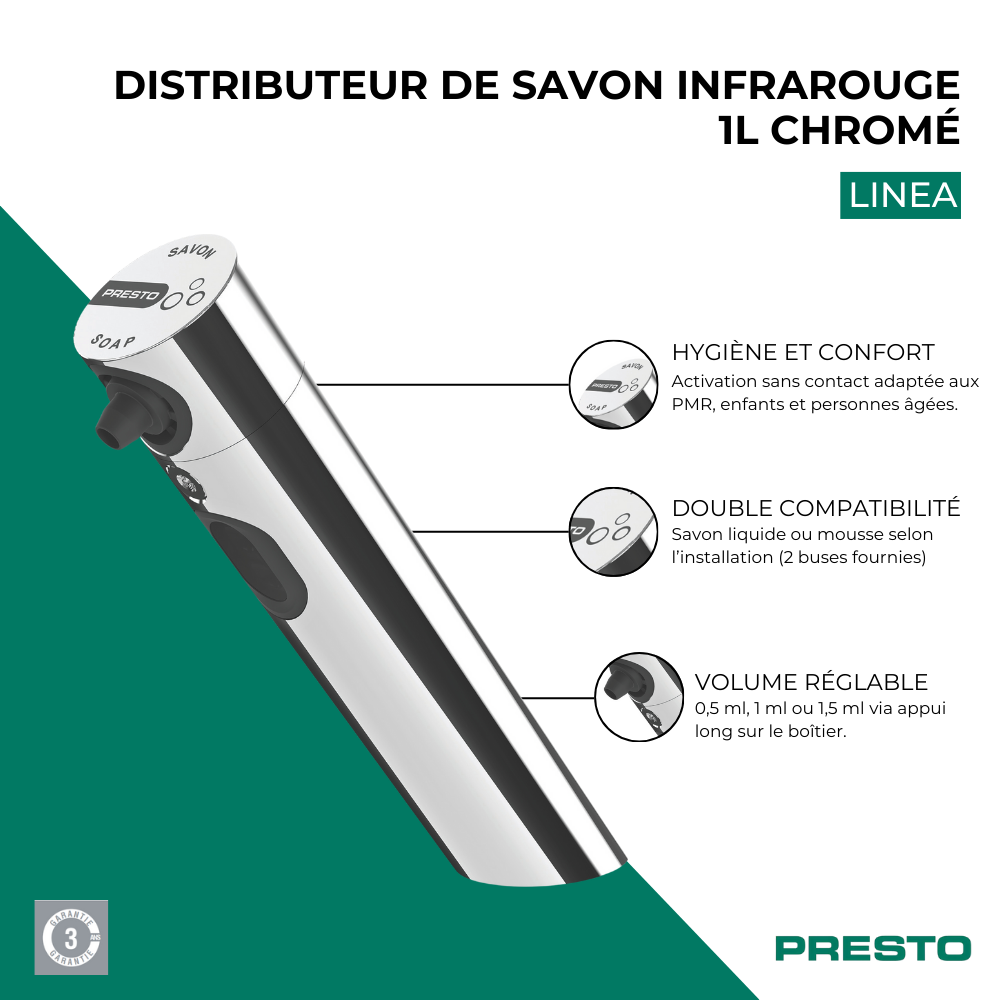 Points forts Distributeur de savon infrarouge 1L PRESTO Linea chrome