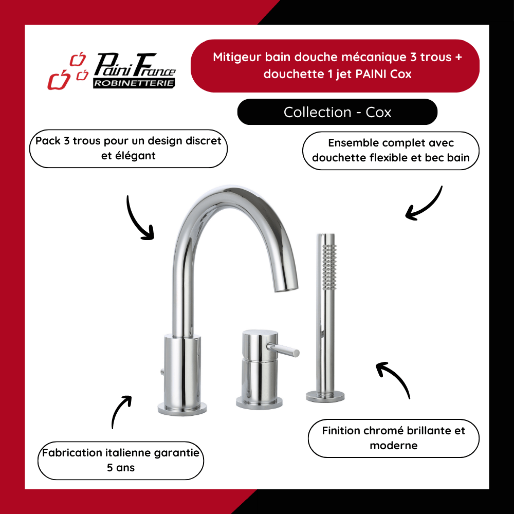 Avantages du mitigeur bain douche mécanique 3 trous + douchette 1 jet PAINI Cox